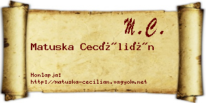 Matuska Cecílián névjegykártya